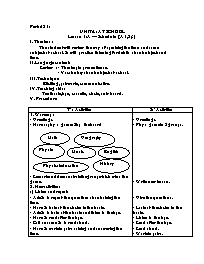 Giáo án môn Tiếng Anh Lớp 7 - Period 21, Unit 4: At school - Lesson 1: A-Schedules (A1, 2, 3)