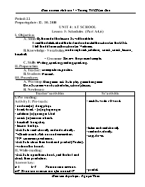 Giáo án môn Tiếng Anh Lớp 7 - Period 22, Unit 4: At school - Lesson 3: Schedules (Part A4,6) - Nguyễn Thừa