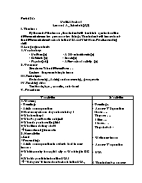 Giáo án môn Tiếng Anh Lớp 7 - Period 23, Unit 4: At school - Lesson 3: A-Schedules (6,7)