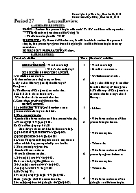 Giáo án môn Tiếng Anh Lớp 7 - Period 27: Lesson Review