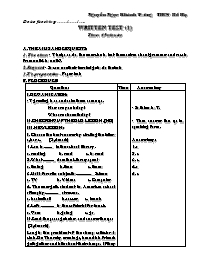 Giáo án môn Tiếng Anh Lớp 7 - Period 40: Written test - Nguyễn Ngọc Khánh