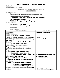 Giáo án môn Tiếng Anh Lớp 7 - Period 52: Review and consolidation 3 (excercises) - Nguyễn Thừa