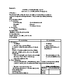 Giáo án môn Tiếng Anh Lớp 7 - Period 57, Unit 9: At home and away - Lesson 3: A-A holiday in Nha Trang (A3)