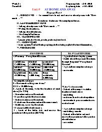 Giáo án môn Tiếng Anh Lớp 7 - Period 60, Unit 9: At home and away