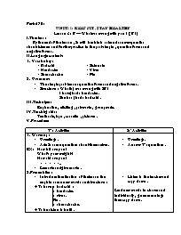 Giáo án môn Tiếng Anh Lớp 7 - Period 70, Unit 11: Keep fit, stay healthy - Lesson 3: B-What was wrong with you ? (B1)