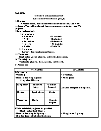 Giáo án môn Tiếng Anh Lớp 7 - Period 90, Unit 14: Freetime fun - Lesson 5: B-What’s on ? (B3, 4)