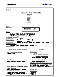 Giáo án môn Tiếng Anh Lớp 7 - Unit 10: Health and hygiene - Lesson 1: A1 - Nguyễn Minh Đường