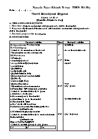 Giáo án môn Tiếng Anh Lớp 7 - Unit 10: Healthy and Hygiene - Period 64: B1, 4 - Nguyễn Ngọc Khánh