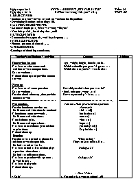 Giáo án môn Tiếng Anh Lớp 7 - Unit 11: Keep fit, stay healthy - B. What was wrong with you ? (B1)