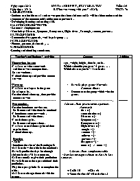 Giáo án môn Tiếng Anh Lớp 7 - Unit 11: Keep fit, stay healthy - B.What was wrong with you ? (B2, 3)