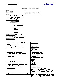 Giáo án môn Tiếng Anh Lớp 7 - Unit 13: Activities - Lesson 3: A5, 6 - Nguyễn Minh Đường