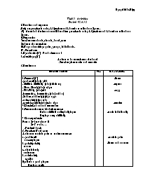 Giáo án môn Tiếng Anh Lớp 7 - Unit 13: Activities - Period 82: A3-5 - Nguyễn Khắc Điệp