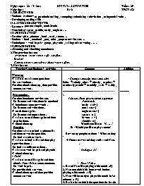 Giáo án môn Tiếng Anh Lớp 7 - Unit 13: Activities - Period 82: B1-2