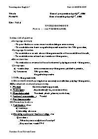 Giáo án môn Tiếng Anh Lớp 7 - Unit 15: Going out - Tran Thi Anh Tuyet