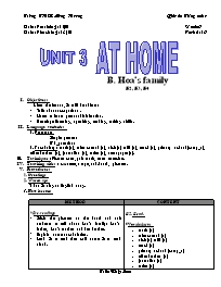 Giáo án môn Tiếng Anh Lớp 7 - Unit 3: At home - Period 16: B. Hoa’s family (B2, 3, 4)