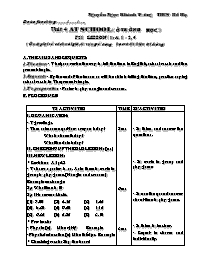 Giáo án môn Tiếng Anh Lớp 7 - Unit 4: At school - Period 21, Lesson 1: A1-2, 4 - Nguyễn Ngọc Khánh