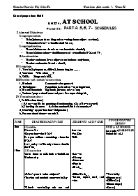 Giáo án môn Tiếng Anh Lớp 7 - Unit 4: At school - Period 22: Part A5, 6, 7: Schedules - Nguyễn Thị Cẩm Tú