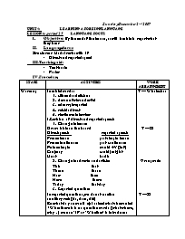 Giáo án môn Tiếng Anh Lớp 7 - Unit 4: Learning a foreign language - Period 25, Lesson 6: Language focus