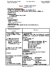 Giáo án môn Tiếng Anh Lớp 7 - Unit 5: Work and play - Period 30: B3, 4 - Nguyen Quyen