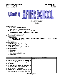 Giáo án môn Tiếng Anh Lớp 7 - Unit 6: After school - Period 36: B. Let’s go (B2, 4)