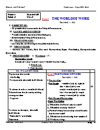 Giáo án môn Tiếng Anh Lớp 7 - Unit 7: The world of work - Lesson 1: A1 - Nguyễn Thị Bích