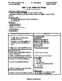 Giáo án môn Tiếng Anh Lớp 7 - Unit 7: The world of work - Period 40, Lesson 1: A1 - Nguyen Quyen