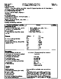 Giáo án môn Tiếng Anh Lớp 7 - Unit 9: At home and away - A. A holiday in Nha Trang: A3-4