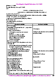 Giáo án môn Tiếng Anh Lớp 7 - Unit 9: At home and away - Vu Dinh Bong