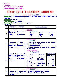 Giáo án môn Tiếng Anh Lớp 8 - Unit 12: A vacation abroad - Lesson 3: Listen (page 115)
