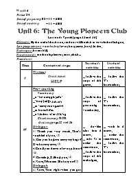 Giáo án môn Tiếng Anh Lớp 8 - Unit 6: The young pioneers club - Lesson 2: Speak