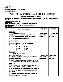 Giáo án môn Tiếng Anh Lớp 8 - Unit 9: A first-aid course - Period 63: Language focus