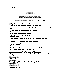 Period 33, Unit 6: After school - Lesson 3: What do you do? (A3, 4)