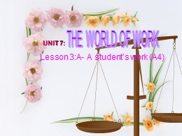 Bài giảng môn Tiếng Anh Lớp 7 - Unit 7: The w