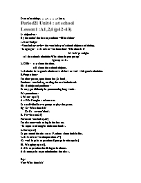 Giáo án môn Tiếng Anh Lớp 7 - Period 21, Unit 4: At school - Lesson 1: A1, 2, 4 (p42-43)