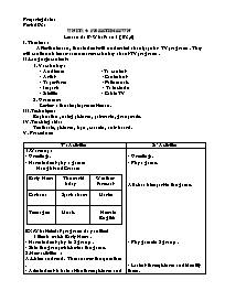 Giáo án môn Tiếng Anh Lớp 7 - Unit 14: Freeti