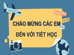 Bài giảng Toán Lớp 7 (Cánh diều) - Chương I, 