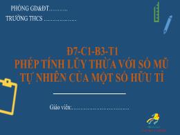 Bài giảng Toán Lớp 7 (Sánh Cánh diều) - Chươn