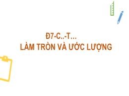Bài giảng Toán Lớp 7 (Sánh Cánh diều) - Chươn