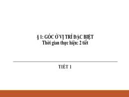 Bài giảng Toán Lớp 7 (Sánh Cánh diều) - Chương IV: Góc. Đường thẳng song song - Bài 1: Góc ở vị trí đặc biệt (Tiết 1)