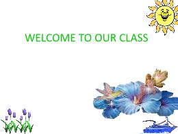 Bài giảng Tiếng Anh 7 - Unit 9, Section A: A-