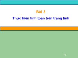 Bài giảng Tin học 7 - Bài 3: Thực hiện tính t