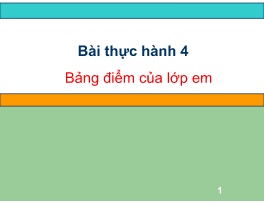 Bài giảng Tin học 7 - Bài thực hành 4: Bảng đ
