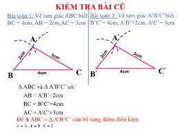 Bài giảng Toán 7 - Bài: Trường hợp bằng nhau 