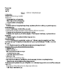 Giáo án GDCD 7 - Tiết 8, Bài 6: Tôn sư trọng 