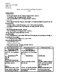 Giáo án GDCD Lớp 7 - Tiết 12, Bài 9: Xây dựng