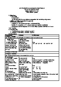 Giáo án Nâng cao Tiếng Anh 7 - Week 25, Unit 