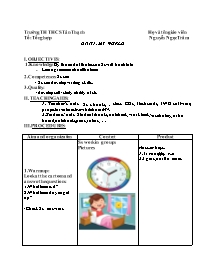 Giáo án Tiếng Anh 7 - Unit 1: My world - Nguy