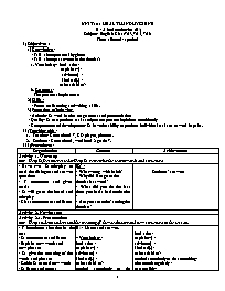Giáo án Tiếng Anh 7 - Week 22, Unit 10+11