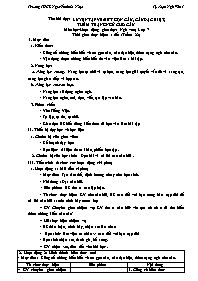 Giáo án Tự chọn Ngữ văn 7 - Tuần 22, Bài: Luy