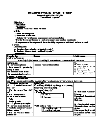 Giáo án Tự chọn Tiếng Anh 7 - Week 22: Struct